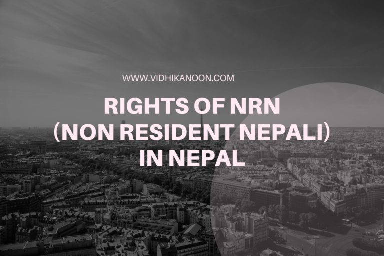 Rights of Non-Resident Nepali (NRN) in Nepal
